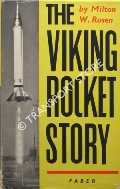 Book cover of The Viking Rocket Story by ROSEN, Milton W.
